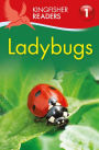 Ladybugs (Kingfisher Readers Series: Level 1)