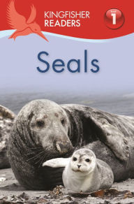 Title: Seals (Kingfisher Readers Series: Level 1), Author: Thea Feldman