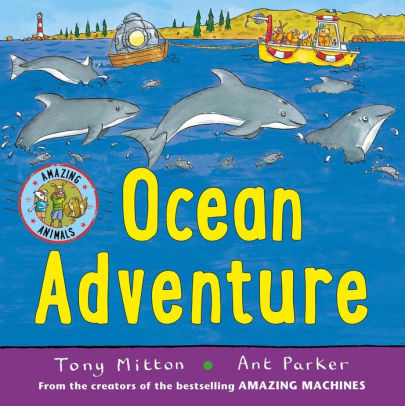 Ocean Adventure By Tony Mitton Paperback Barnes Noble