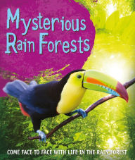 Title: Fast Facts: Mysterious Rain Forests: Come face to face with rain forest creatures, Author: Editors of Kingfisher