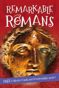 Title: It's all about... Remarkable Romans, Author: Editors of Kingfisher
