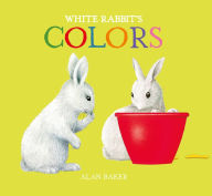 Title: White Rabbit's Colors, Author: Alan Baker