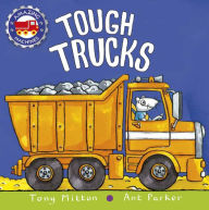 Title: Tough Trucks (Amazing Machines Series), Author: Tony Mitton