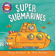 Title: Super Submarines (Amazing Machines Series), Author: Tony Mitton