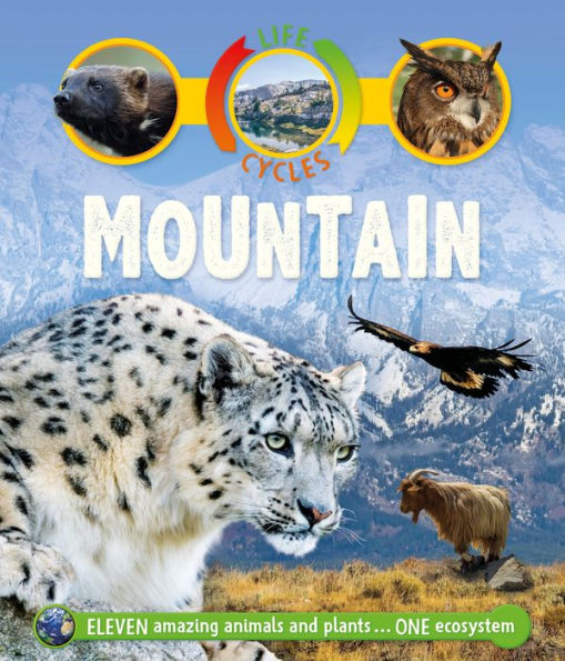 Mountain (Kingfisher Lifecycles Series)