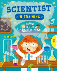 Title: Scientist in Training, Author: Catherine Ard