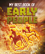 Title: My Best Book of Early People, Author: Margaret Hynes