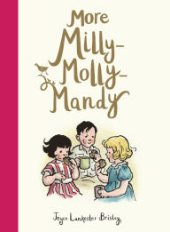 Title: More Milly-Molly-Mandy, Author: Joyce Lankester Brisley