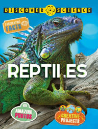 Title: Discover Science: Reptiles, Author: Belinda Weber