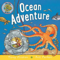 Title: Amazing Animals: Ocean Adventure, Author: Tony Mitton