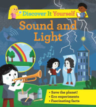 Title: Discover It Yourself: Sound and Light, Author: David Glover