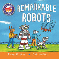 Title: Amazing Machines: Remarkable Robots, Author: Tony Mitton