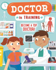 Title: Doctor in Training, Author: Cath Ard