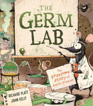 Title: The Germ Lab: The Gruesome Story of Deadly Diseases, Author: Richard Platt
