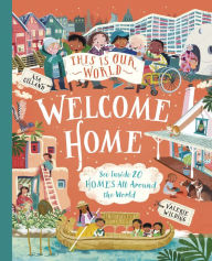 Title: This Is Our World: Welcome Home, Author: Tracey Turner