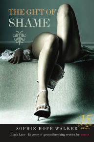 Title: The Gift of Shame, Author: Sophie Hope-Walker