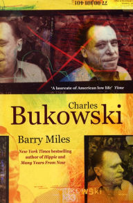 Title: Charles Bukowski, Author: Barry Miles