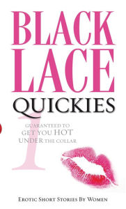 Title: Black Lace Quickies 1: Erotic Short Stories, Author: Various