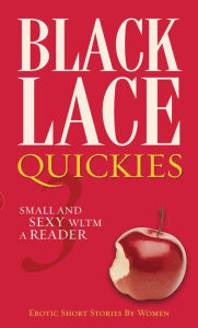 Title: Black Lace Quickies 3, Author: Various