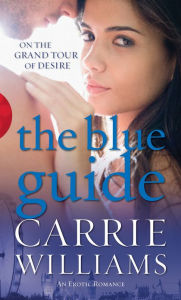 Title: The Blue Guide, Author: Carrie Williams