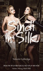 Title: Sindi in Silk, Author: Yolanda Celbridge