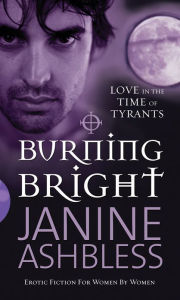 Title: Burning Bright, Author: Janine Ashbless