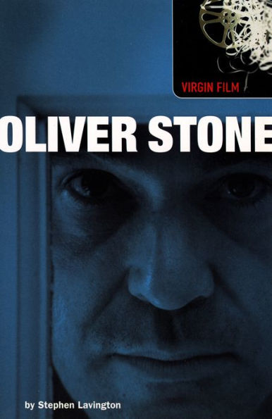 Virgin Film: Oliver Stone