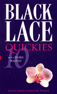 Title: Black Lace Quickies 10, Author: Ebury Publishing