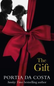 Title: The Gift, Author: Portia Da Costa