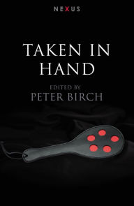 Title: Taken in Hand, Author: Peter Birch