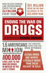 Title: Ending the War on Drugs, Author: Richard Branson