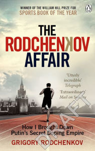 Free audiobooks for mp3 players to download The Rodchenkov Affair: How I Brought Down Russia's Secret Doping Empire 9780753553350 by 