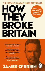 Best books to download on ipad How They Broke Britain 9780753560372 by James O'Brien
