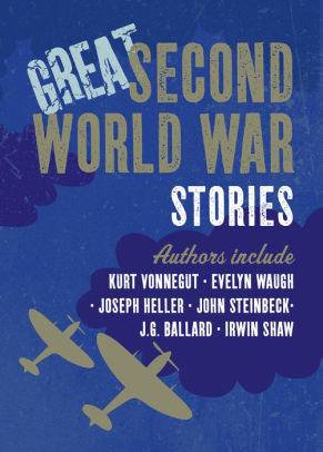 Great Second World War Stories by Bounty Books, Hardcover | Barnes & Noble®