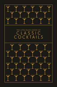 Title: The Little Black Book of Classic Cocktails, Author: Pyramid