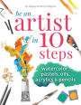 Be An Artist in 10 Steps