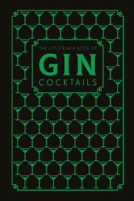 Title: The Little Black Book of Gin Cocktails: A Pocket-Sized Collection of Gin Drinks for a Night In or a Night Out, Author: Pyramid