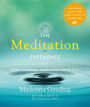 The Meditation Experience: Your Complete Meditation Workshop in a Book