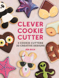 Free ebooks download Clever Cookie Cutter: 3 Cookie Cutters, 30 Creative Designs 9780753734858 by  CHM