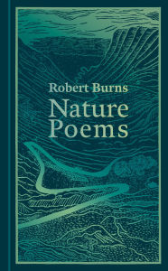 Title: Robert Burns - Nature Poems, Author: Robert Burns