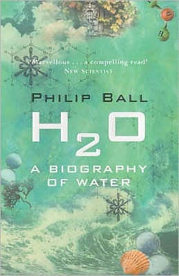 H2o : A Biography of Water