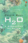 H2o : A Biography of Water