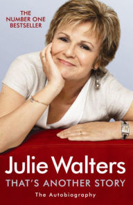 Title: That's Another Story, Author: Julie Walters