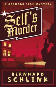 Title: Self's Murder, Author: Schlink