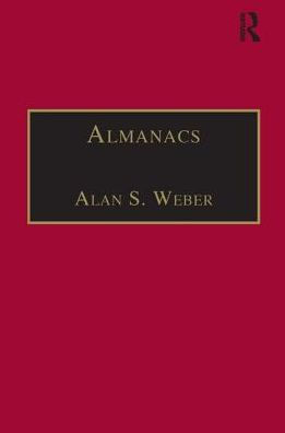 Almanacs: Printed Writings 1641-1700: Series II, Part One, Volume 6