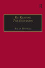 Re-Reading The Excursion: Narrative, Response and the Wordsworthian Dramatic Voice / Edition 1