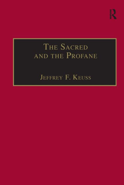 The Sacred and the Profane: Contemporary Demands on Hermeneutics / Edition 1