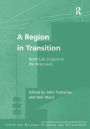 A Region in Transition: North East England at the Millennium / Edition 1