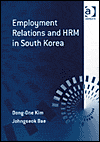 Employment Relations and HRM in South Korea / Edition 1