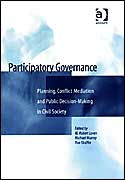 Title: Participatory Governance: Planning, Conflict Mediation and Public Decision-Making in Civil Society / Edition 1, Author: W. Robert Lovan